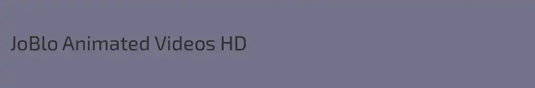 JoBlo Animated Videos HD